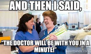 Image result for Funny Clinic Memes