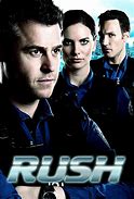 Image result for Rush TV Series Cast