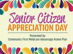 Image result for Senior Citizen Appreciation Day