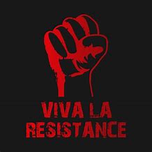 Image result for Vive La Resistance