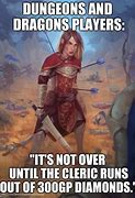 Image result for Cleric Dungeons and Dragons Meme