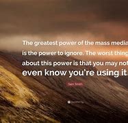 Image result for Quotes About Power of Media
