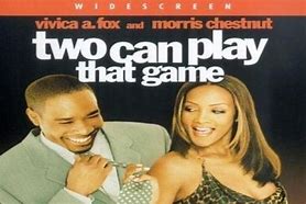 Image result for Two Can Play That Game Movie Lines