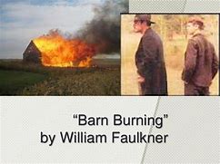 Image result for Barn Burning William Faulkner