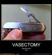 Image result for Vasectomy Meme