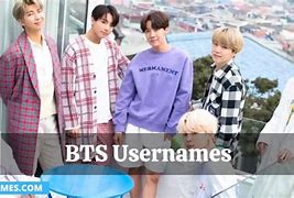 Image result for What Are Good BTS Usernames