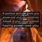 Image result for Power of Positivity Wisdom Quotes