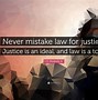Image result for Law Quotes