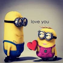 Image result for minions love quotes
