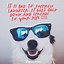 Image result for Positive Inspirational Quotes About Life Funny