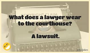 Image result for Lawsuit Humor