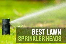 Image result for Best Lawn Sprinkler Heads