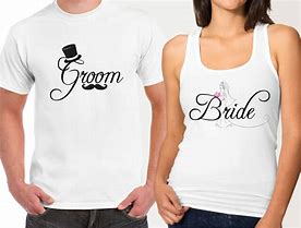 Image result for Bride and Groom Shirts