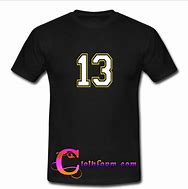 Image result for 13 T-Shirt
