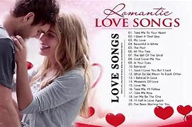 Image result for Popular Love Songs