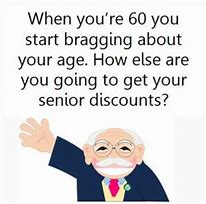 Image result for Senior Discount Jokes