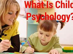 Image result for Children Psychologist