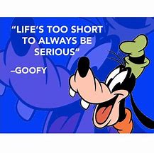 Image result for Goofy Sayings