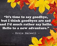 Image result for Goodbye High School Quotes