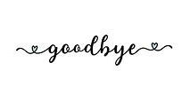 Image result for Baby Say Goodbye