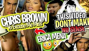 Image result for Chris Brown Yo Excuse Me Miss Erica Mena