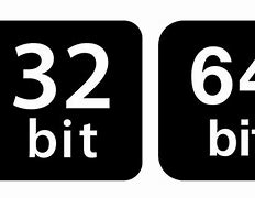 Image result for How to Tell 32-Bit vs 64-Bit