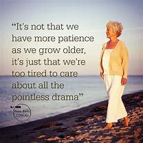 Image result for Quotes On Aging Gracefully