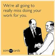 Image result for Funny Co-Worker E-cards