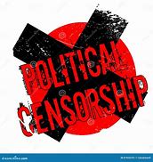 Image result for Political Censorship