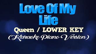 Image result for Love of My Life Queen Song