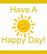 Image result for Happy Day