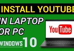 Image result for How to Install YouTube