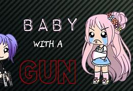 Image result for Words to Baby with a Gun Meme