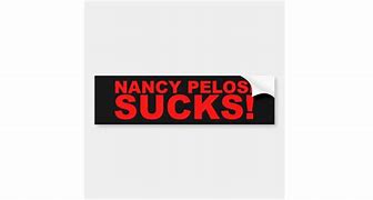 Image result for Pelosi Bumper-Sticker