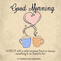 Image result for Good Morning Wake Up Friend