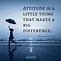 Image result for Great Attitude Quotes