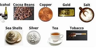 Image result for Things Used as Currency