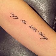 Image result for Meaningful Life Quotes Tattoos