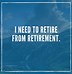 Image result for Sad Retirement Quotes