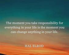 Image result for Motivational Quotes for Taking Responsibility