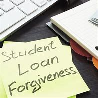 Image result for Student Loan Forgiveness