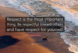 Image result for Respect Quotes
