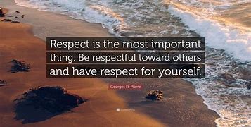 Image result for Positive Respect Quotes
