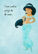 Image result for Princess Jasmine Quotes
