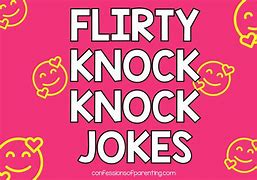 Image result for Knock Knock Jokes Dirty