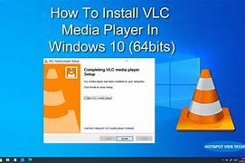 Image result for VLC 64 Bit Windows 10