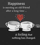 Image result for Finding Old Friend Quotes