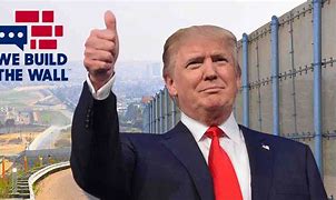 Image result for We Build the Wall