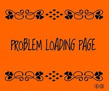 Image result for Problem Loading Page