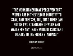 Image result for Florence Kelley Quotes